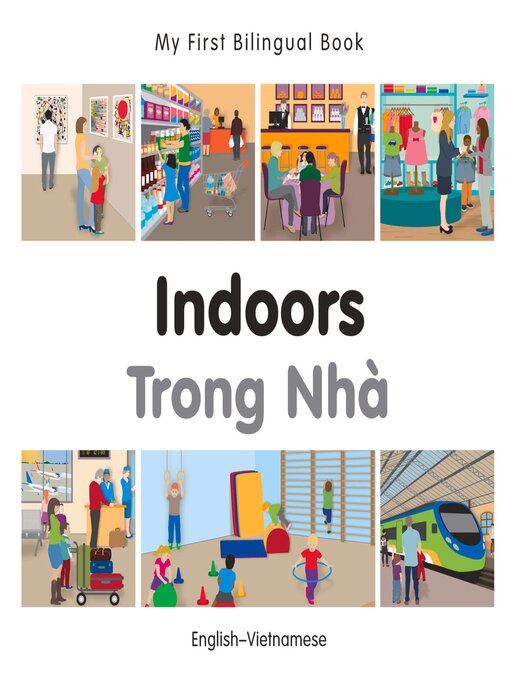 Title details for My First Bilingual Book–Indoors (English–Vietnamese) by Milet Publishing - Available